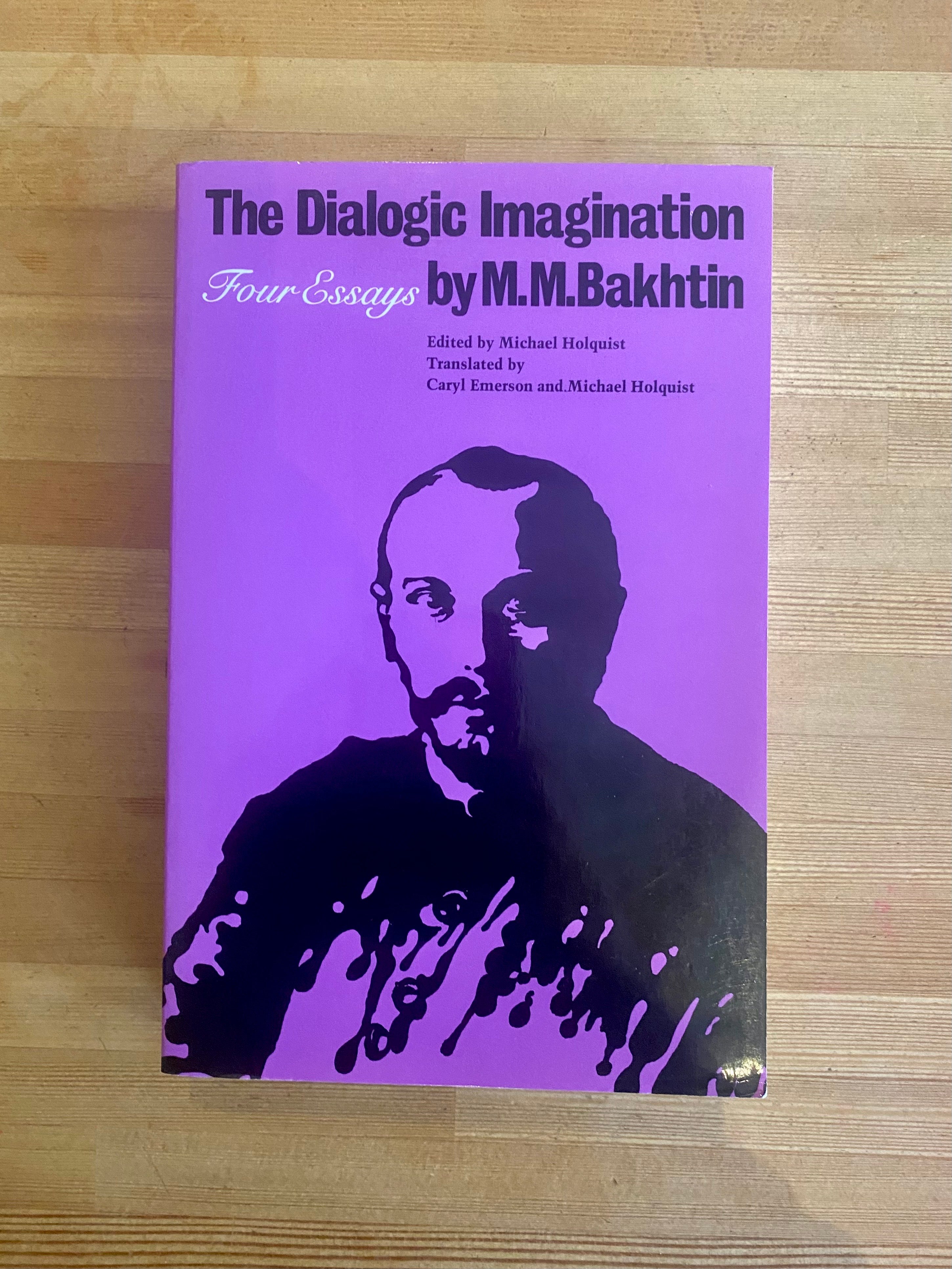 The Dialogic Imagination: Four Essays