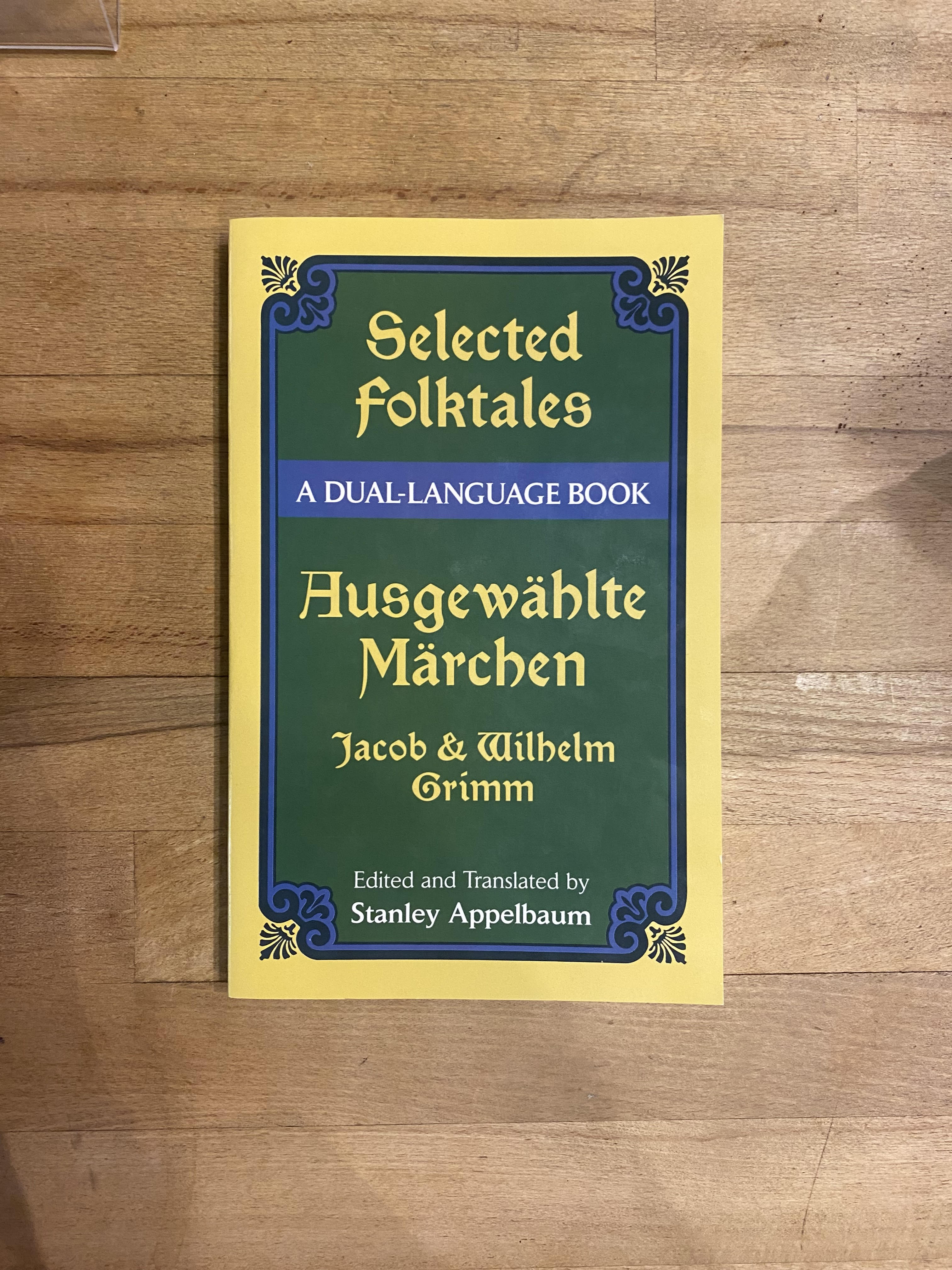 Selected Folktales / Ausgewählte Märchen: A Dual-Language Book